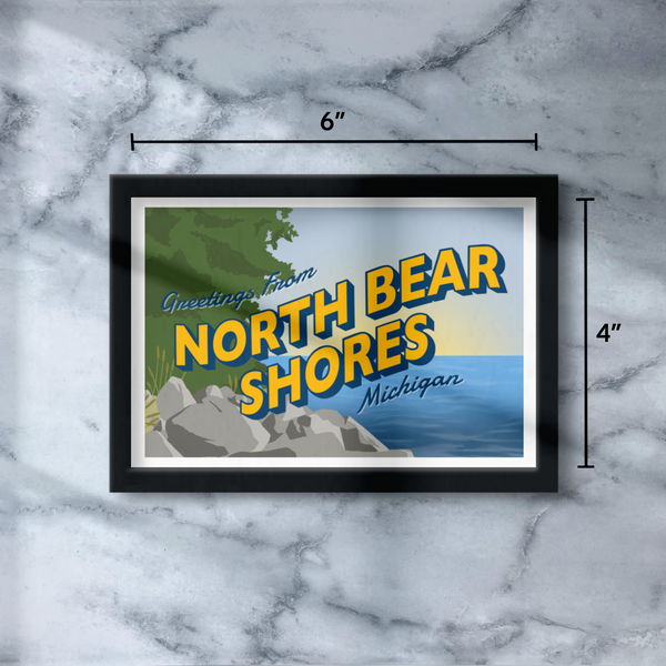 Greetings from North Bear Shores 4"x6" Print